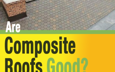 Are Composite Roofs Good?