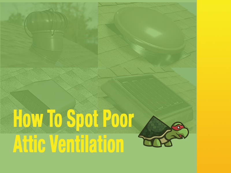 Identifying Poor Attic Ventilation: Signs and Solutions in Bastrop, Texas