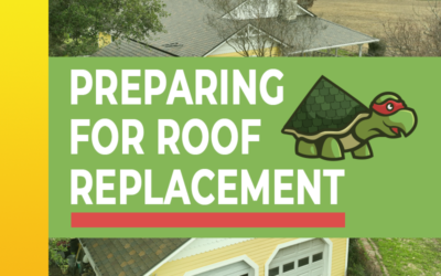 Roof Replacement Preparation in Bastrop, Texas: A Comprehensive Guide by Roofing Turtle